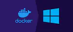 Installing Docker on Windows 10/11